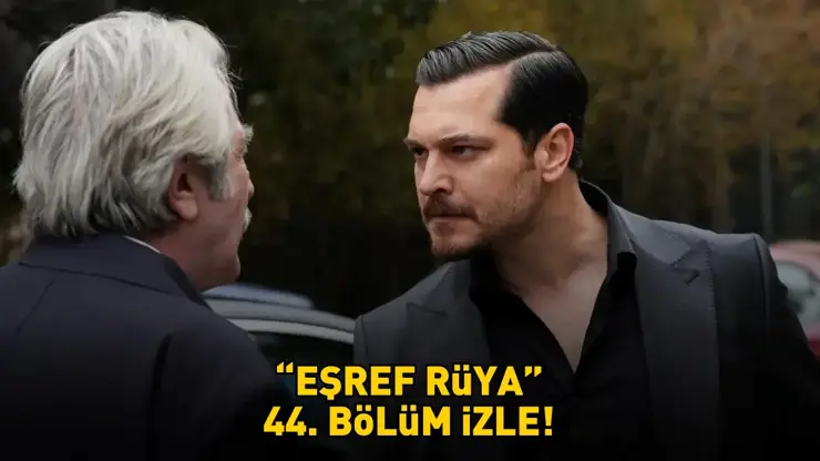 Eşref Rüya 44. bölüm – Nisanova pitanja i Eşrefova odluka